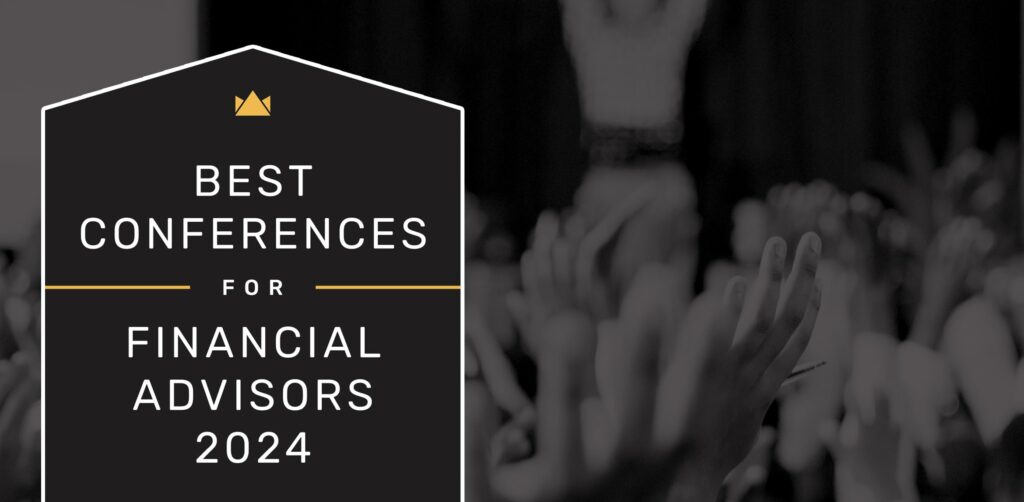 best conferences for financial advisors 2024 three crowns marketing